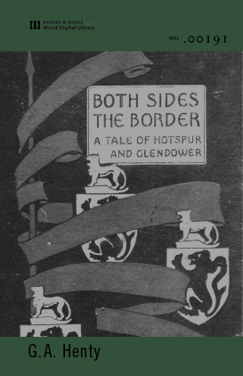 Title details for Both Sides of the Border (World Digital Library Edition) by G. A. Henty - Available